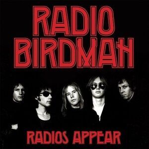 Radio Birdman - Radios Appear (Trafalgar Version)  LP LP
